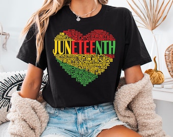 Juneteenth Heart Shirt, Juneteenth Shirt, Black Culture, Black History, Black Lives Matter Tee, Melanin T-Shirt, Black Girl, Free-ish Shirt