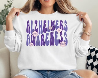 Alzheimer Awareness Sweatshirt, Alzheimer&#39;s Disease Awareness Shirt, Dementia Fight Shirt, Awareness Shirt, Sassy Alzheimer&#39;s Shirts