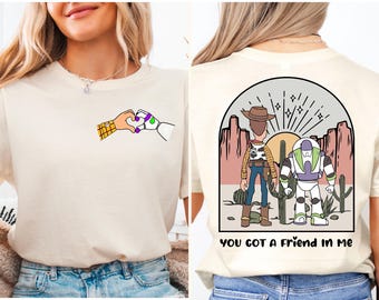 Disney Toy Story Buzz and Woody Shirt, You've Got a Friends In Me Shirt, Buzz Lightyear And Sheriff Woody Shirt, Disney Besties Trip Shirt