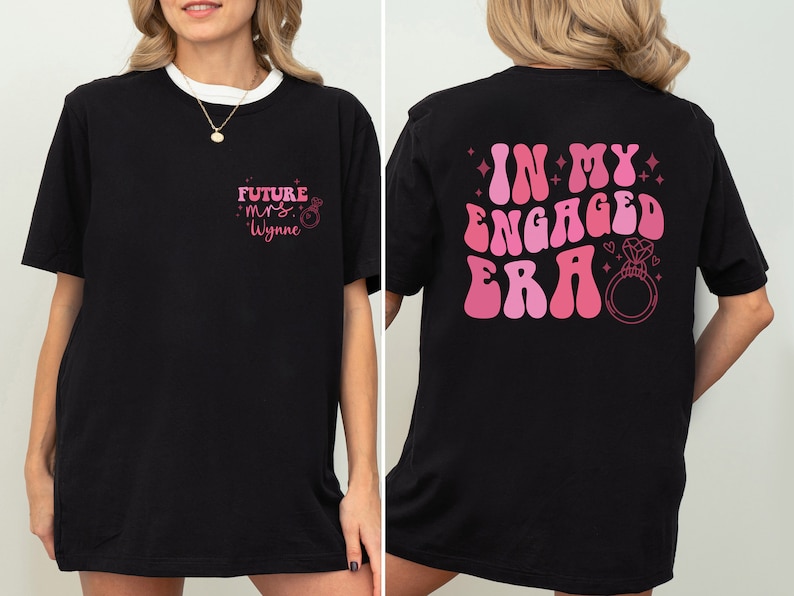 Custom Future Mrs Shirt, In My Engaged Era Shirt, Fiancé Shirt, Engagement Gift for Her, Bridal Shower Gift, Bachelorette Bride Shirt image 6