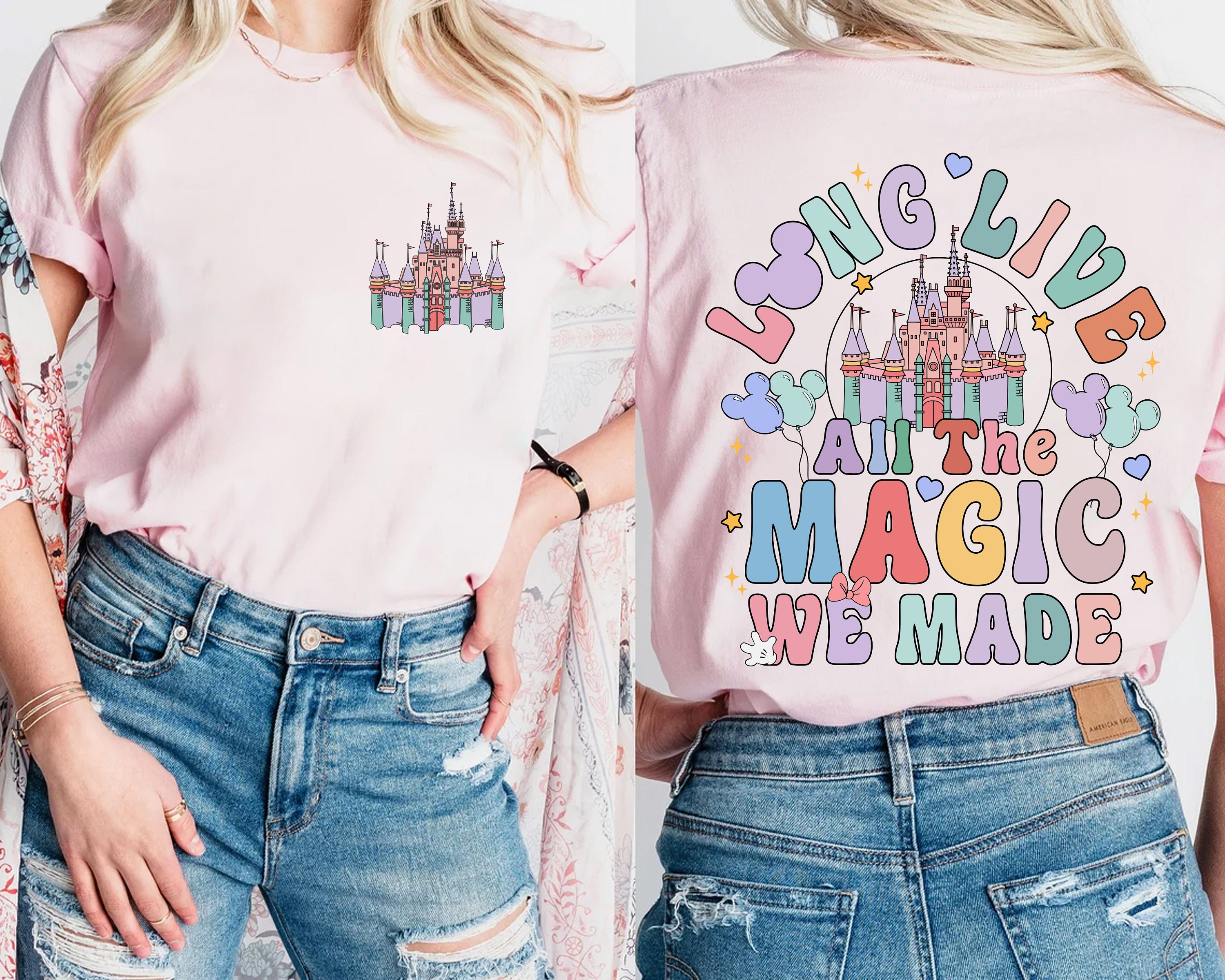 Long Live All The Magic We Made, Castle Disney Family Trip Aesthetic Double Sided T-Shirt