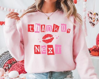 Thank You Next Shirt, Valentine's Day Sweatshirt, Cute Valentine Sweatshirts, Valentine Sweatshirts, Anti Valentine, Divorce Valentine Tee