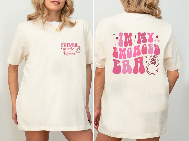 Custom Future Mrs Shirt, In My Engaged Era Shirt, Fiancé Shirt, Engagement Gift for Her, Bridal Shower Gift, Bachelorette Bride Shirt image 7