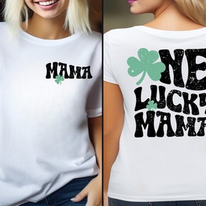 One Lucky Mama Shirt, St Patrick's Day Mama Sweatshirt, Lucky Mom Shirt, Mom Irish Shirt, Mama Clover Shirt, Mom Shamrock Shirt image 2