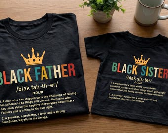 Juneteenth Family Matching Shirt, Black Family Shirt, Black Father Shirt, Black Mother Shirt, Juneteenth Shirt, Black Grandma Shirt