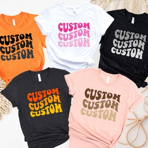 your custom text, retro vintage custom, Personalized Gift, Personalized T-Shirt, Concert Outfit, Gift For Fan Girl, Cute Retro Aesthetic, Aesthetic Retro Tee, Wavy Letters Shirt, Gift Fan Girl,Custom Text Color, Create custom shirt, Personalized Text