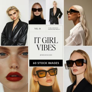 It Girl Aesthetic Stock Images | 60 Fashion & Portrait Photos Bundle, Digital Stock Photos, Social Media Marketing Branding Graphic Design