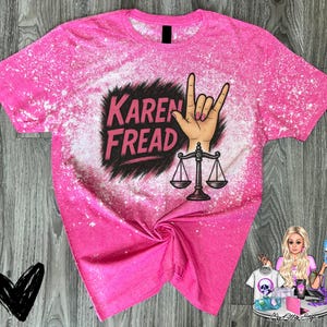 Karen Fread Shirt, Karen Read is Free Shirt, Justice for Karen Read Shirt, Karen Read Supporter Shirt, Karen Fread, Karen Read Protest Shirt