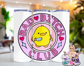 Bad Bitch Club Tumbler, Adult Humor Gift, Bad Bitch Gift, Bachelorette Party Gift, White Elephant Gift, Best Friend Gift, Bad Bitch Vibes