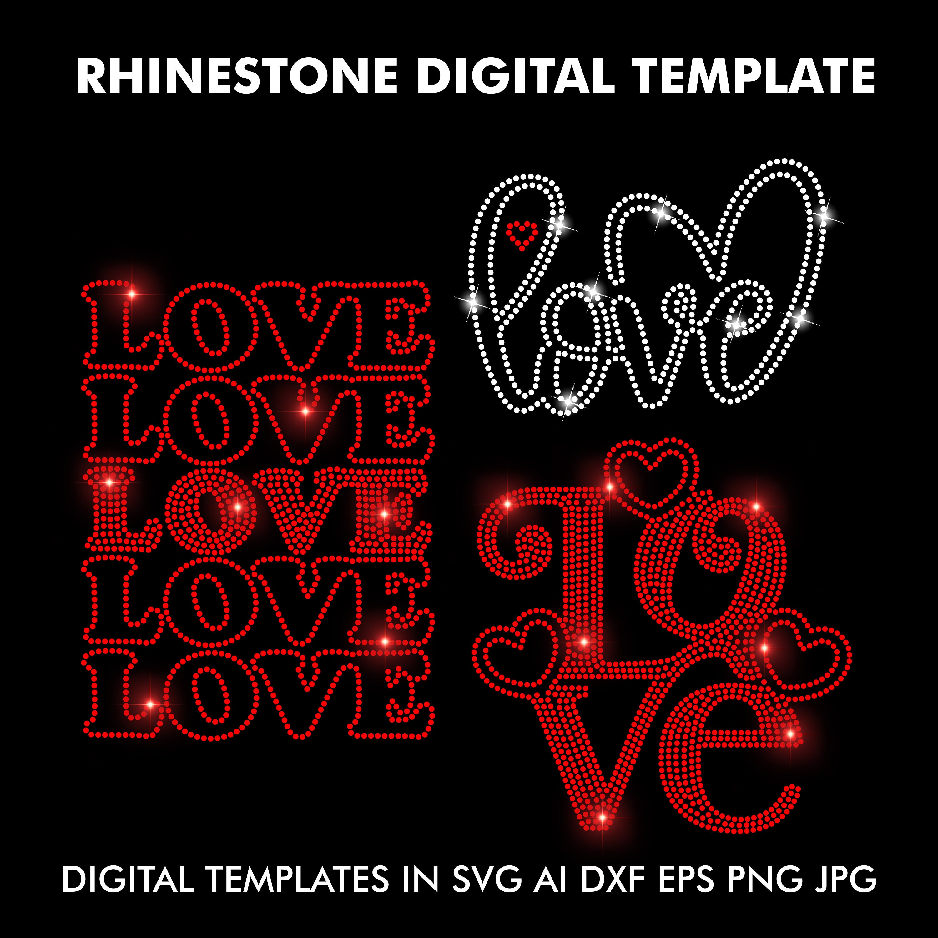 Love Rhinestone Template SVG, Valentine's Day Rhinestone Design Cricut Digital File Svg, Eps, Ai, Dxf, Png, SS10 Rhinestone