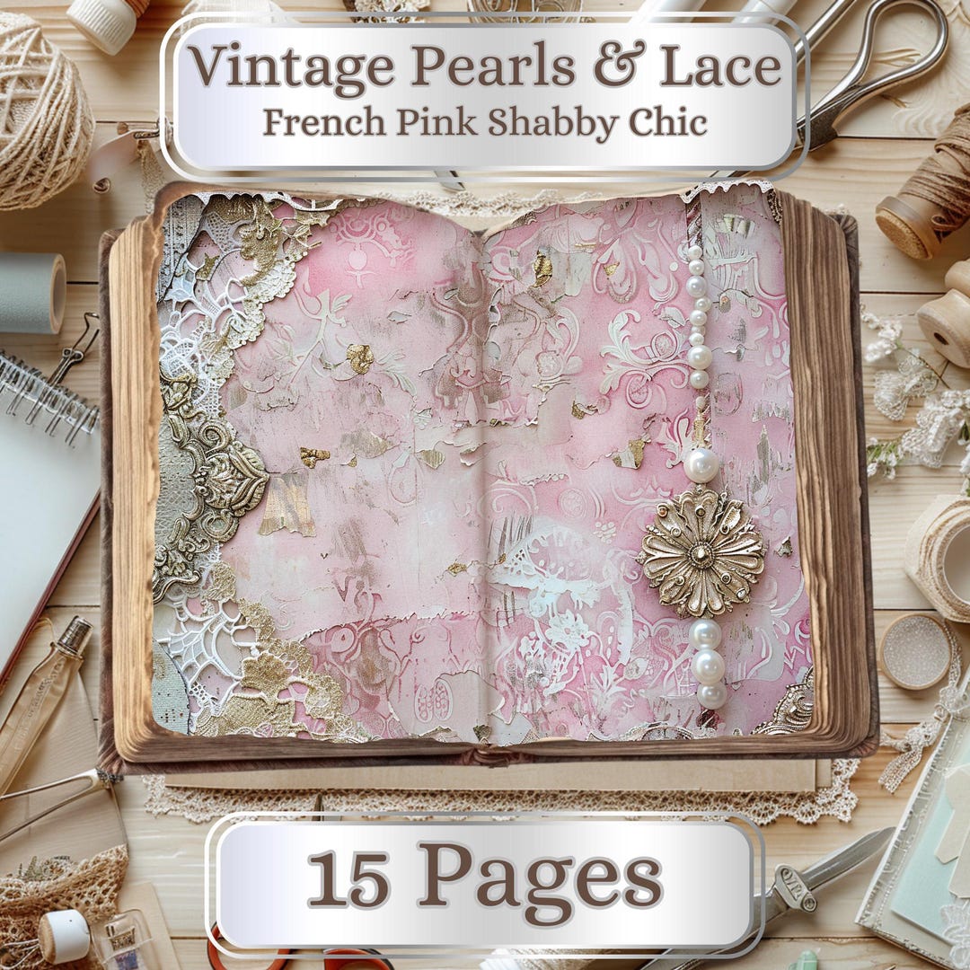 15 Pages. Vintage Pearls & Lace. Pink Shabby Chic Junk Journal Digital ...