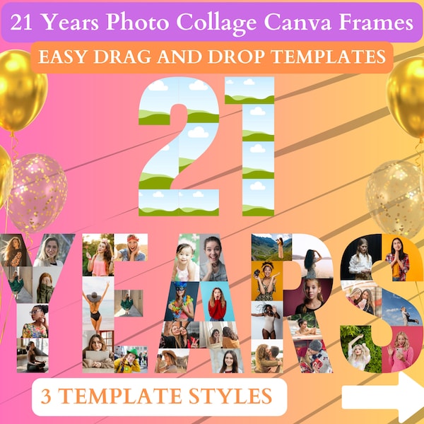 21 Years Number Photo Collage Frames. Make Your Own Unique Photo Collage in Canva. For Birthday and Anniversary Memories