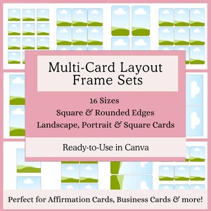 May include: A pink and white graphic with the text "Multi-Card Layout Frame Sets." The image shows various card layouts with blue skies, green hills, and white clouds. The text also mentions 16 sizes, square and rounded edges, and landscape, portrait, and square cards.