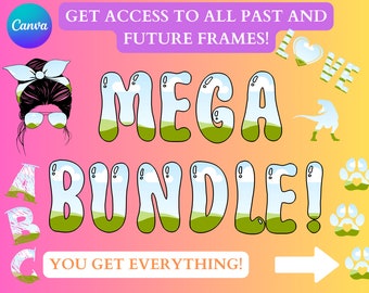 Canva Frames Mega Bundle. All Past and Future Frames Editable Drag and Drop Frames. Create Your Own Designs