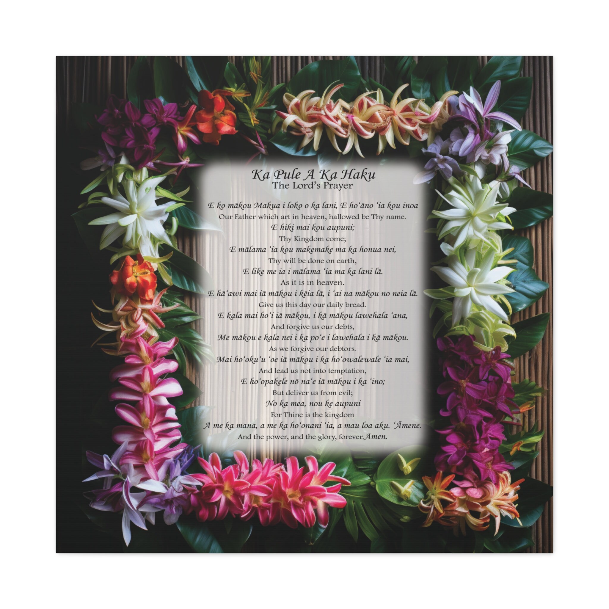 The Lord's Prayer in English and Hawaiian With Hawaiian Flower Frame