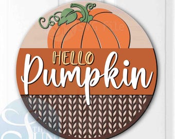 Hello Pumpkin Sign, Fall Door Hanger SVG, Laser Cut File (Digital Download)