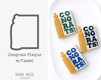 Congrats Plaque w/Tassel Cookie Cutter