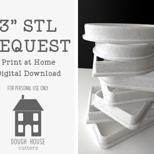 3&quot; Cookie Cutter STL File