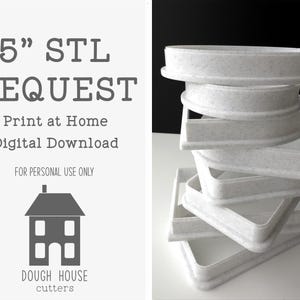 5&quot; Cookie Cutter STL File
