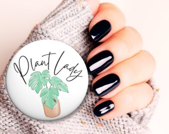 Plant Lady Button Pin - Small Gift For Plant Lover - House Plant Accessories - Botanical Pin