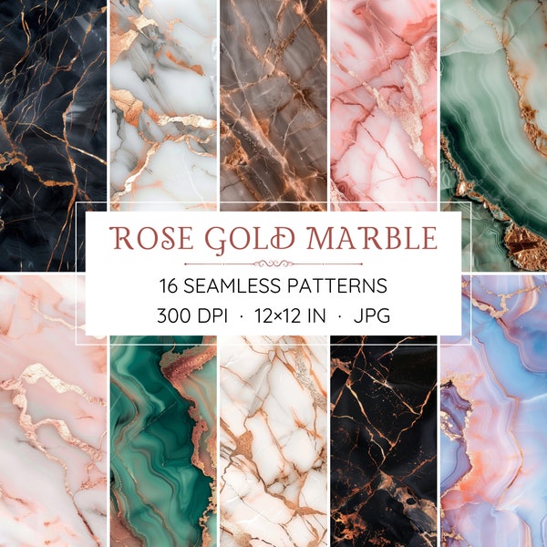 16 Seamless Rose Gold Marble Stone Patterns - Digital Papers - High Resolution - Instant Download