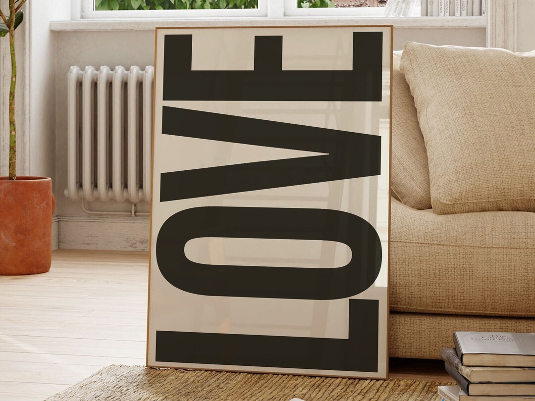 Love Printable Wall Art, Love Quote, Love Word, Monochrome Quote Poster, Typography Poster, Love