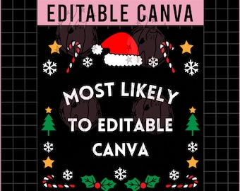Most Likely to with Your Text png SVG, Most Likely to Christmas, Most Likely to Christmas Shirt, Christmas Most Likely to, Editable Canva