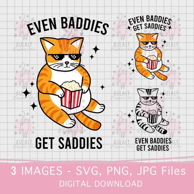 Even Baddies Get Saddies svg shirt , Funny Cat Meme PNG, thug life cat svg, ,Funny Gifts Her, Funny Cat Christmas svg, Cat Lover Shirt , Even Baddies Get Saddies Cat Meme, Cat Mom Shirt, Gift For Cat Owner, Trendy Funny Shirt, Retro Christmas svg png