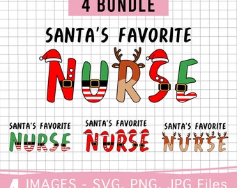 Santa's Favorite Nurse SVG Bundle, Santa's Favorite Nurse, Christmas Nurse png, Nurse shirt SVG, Cute Nurse Shirts, Nurse Shirt, Santa Nurse