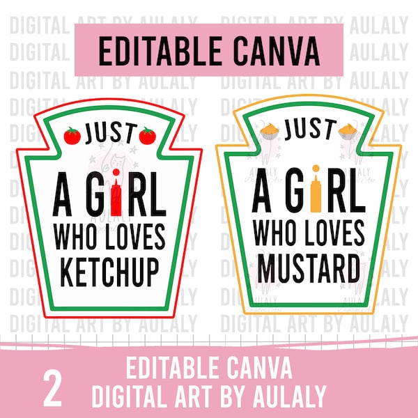 Canva modifiable, Just A Girl Who Loves Ketchup, sauce tomate et moutarde, ketchup et moutarde svg, Condiment de groupe, sauces svg, Moutarde svg