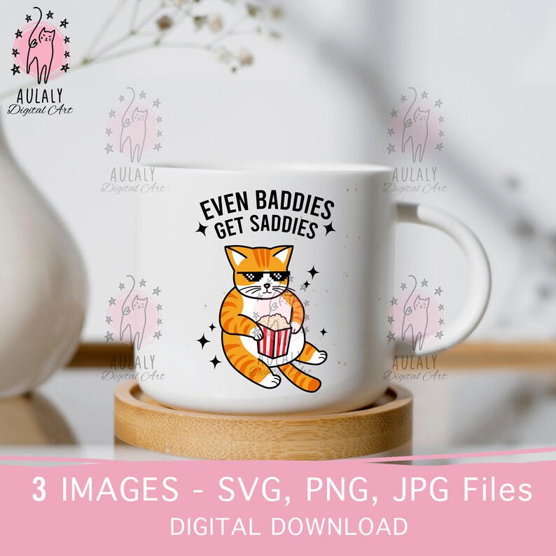 Even Baddies Get Saddies svg shirt , Funny Cat Meme PNG, thug life cat svg, ,Funny Gifts Her, Funny Cat Christmas svg, Cat Lover Shirt , Even Baddies Get Saddies Cat Meme, Cat Mom Shirt, Gift For Cat Owner, Trendy Funny Shirt, Retro Christmas svg png