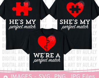 Sie ist mein perfektes Paar, Er ist mein perfektes Paar, wir sind ein perfektes Paar, Passende Paare Valentinstag, Glücklicher Valentinstag, Liebespaar