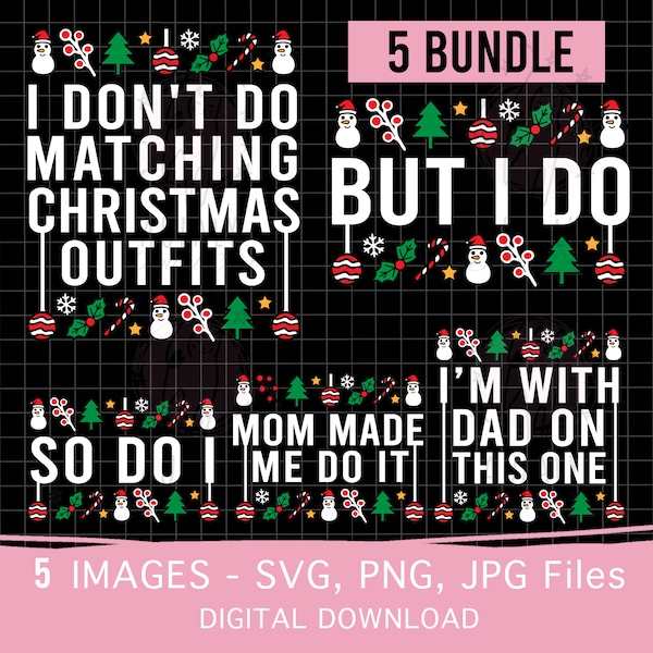 Ik doe geen bijpassende kerstoutfits SVG PNG, maar ik doe SVG PNG, familie bijpassende grappige kerstshirt PNG, kerstparen, persoonlijk gebruik