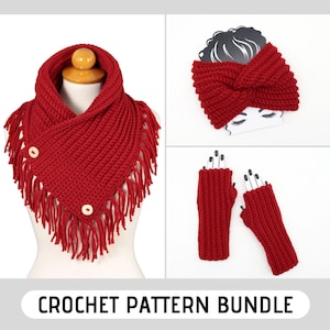 May include: A crochet pattern bundle featuring a red infinity scarf with fringe, a red headband with a twist design, and a pair of red fingerless gloves.  "CROCHET PATTERN BUNDLE" is written in black text on a white rectangle.