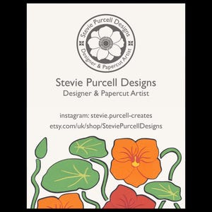 May include: A business card with a floral design. The card features a logo with the text "Stevie Purcell Designs" and the words "Designer & Papercut Artist". The card also includes the text "instagram: stevie.purcell-creates" and "etsy.com/uk/shop/SteviePurcellDesigns".
