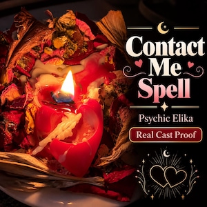 Contact Me Now Spell | Unblock Communication | Text Me Now |Chase Me | Message Me | Increase Communication -  Same Day cast with Free Tarot