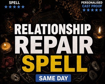 Relationship Repair Spell | Rekindle Love, Trust, Harmony, Attraction | Resolve Misunderstandings,Fix Repeating cycles/patterns - Cast Proof