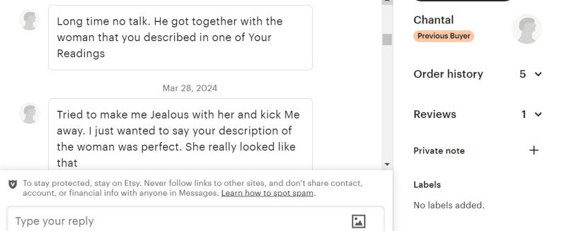 May include: A digital interface showing a customer message thread from Chantal, a previous buyer. The text includes personal correspondence about a reading, dated 28 March 2024, alongside a sidebar displaying order history, reviews, and a private note field.