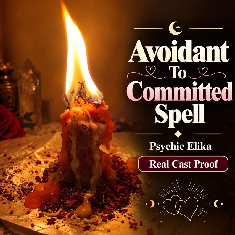 May include: A burning candle with melting orange and white wax sits on foil, surrounded by dried red petals. The text reads: Avoidant To Committed Spell, Psychic Elika, Real Cast Proof, with heart and moon symbols in the design.