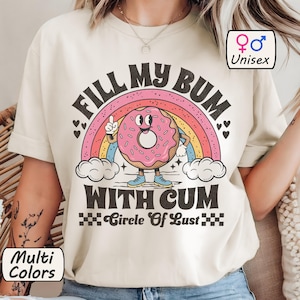 Funny Cum Dumpster T-Shirt - Bdsm Fetish Bukkake Gift Tee Funny Cum Dumpster T-Shirt - Bdsm Fetish Bukkake Gift Tee