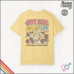 Hot Girl Walk Club Shirt | Comfort Colors Back Print, Funny Hiker Gifts, Y2K Streetwear Tshirt, Dark Humor Shirts, 90s Retro Streetwear Tee Butter