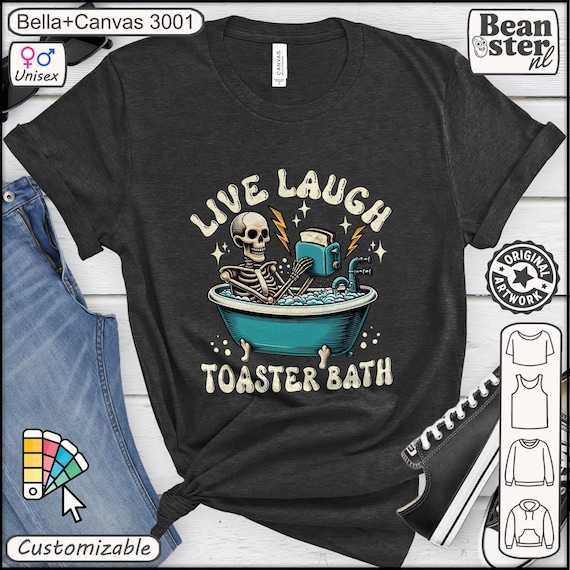 Live Laugh Toaster Bath T-Shirt - Dark Humor Graphic Tee