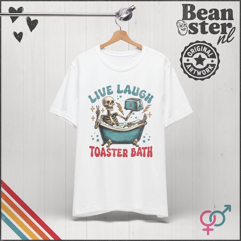 Live Laugh Toaster Bath T-Shirt - Dark Humor Graphic Tee White