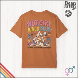 Hot Girl Walk Club Shirt | Comfort Colors Back Print, Funny Hiker Gifts, Y2K Streetwear Tshirt, Dark Humor Shirts, 90s Retro Streetwear Tee Yam