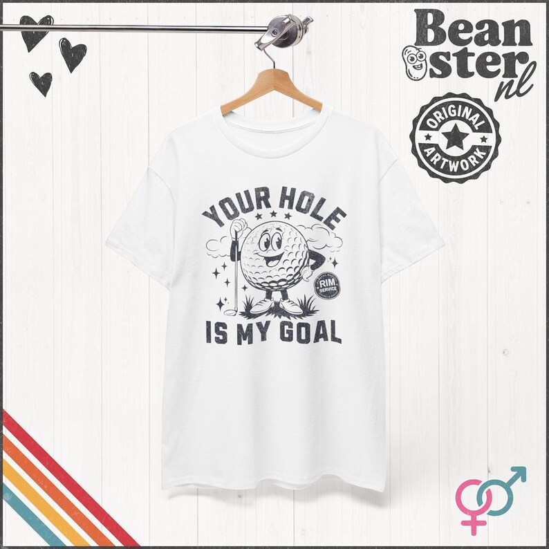 Your Hole is My Goal Shirt Inappropriate Tshirt Funny Golf Gift Offensive Sweatshirt Unhinged Tee Gen Z Meme Prank Gifts Embarrassing Tee White