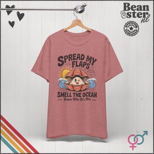 Spread My Flaps Smell The Ocean Shirt Funny Unhinged Summer Tshirt Gag Gift Exchange Girls Trip Embarrassing Beach Tee Prank Vacation Shirts Heather Mauve