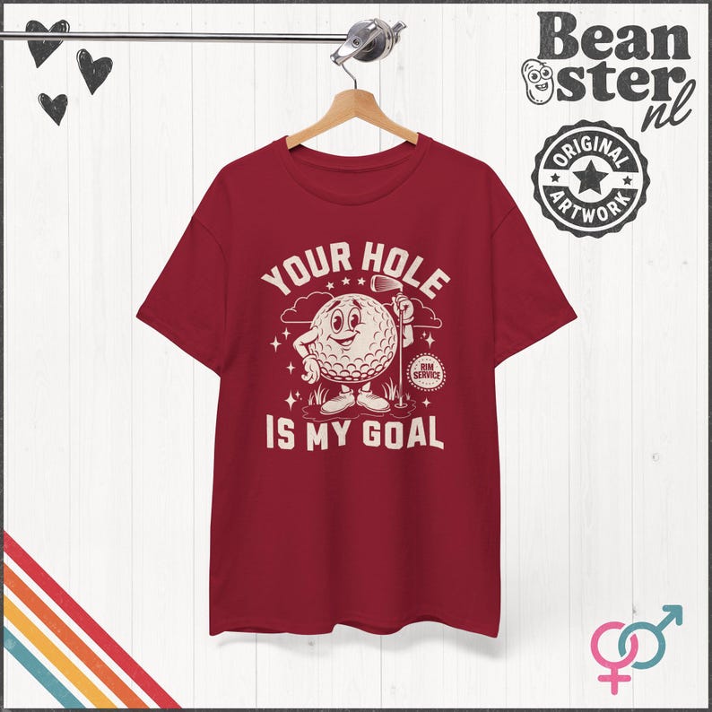 Your Hole is My Goal Shirt Inappropriate Tshirt Funny Golf Gift Offensive Sweatshirt Unhinged Tee Gen Z Meme Prank Gifts Embarrassing Tee Cardinal Red