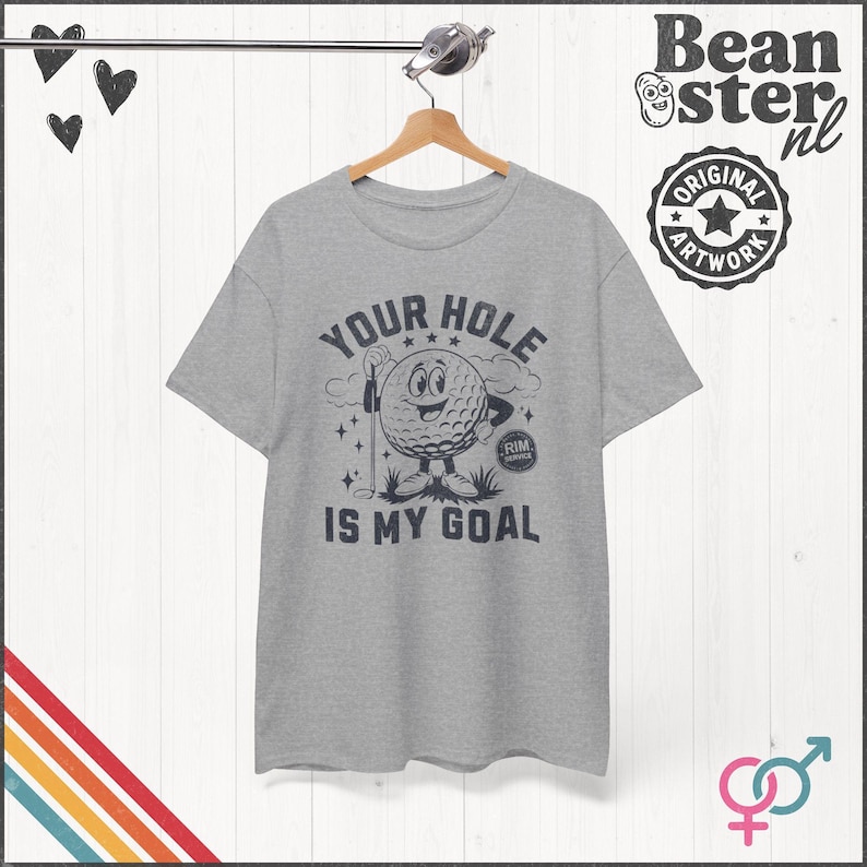 Your Hole is My Goal Shirt Inappropriate Tshirt Funny Golf Gift Offensive Sweatshirt Unhinged Tee Gen Z Meme Prank Gifts Embarrassing Tee Sport Grey