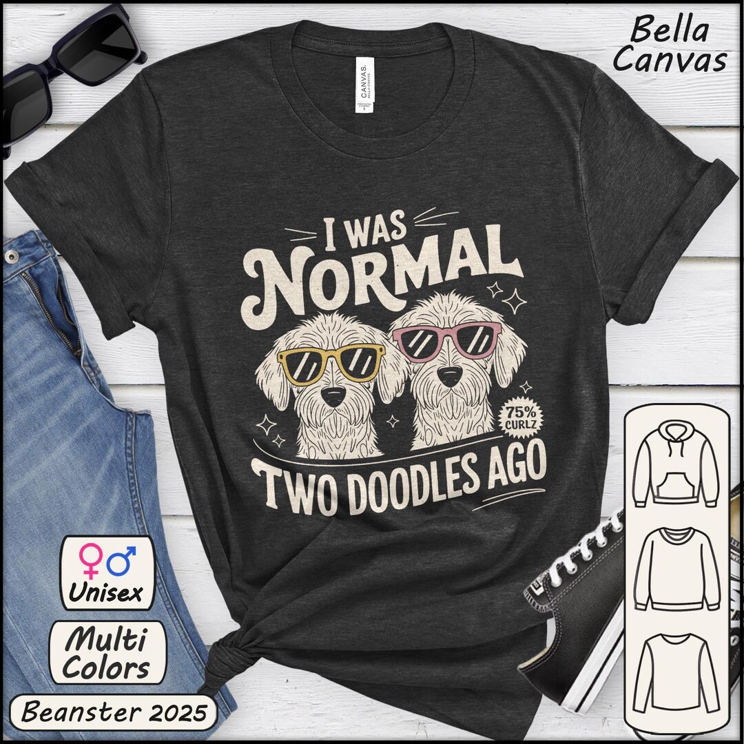 I Was Normal Two Doodles Ago Shirt Vintage Doodle Tshirt Doodles Mom ...