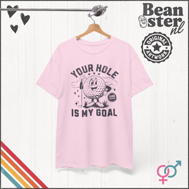Your Hole is My Goal Shirt Inappropriate Tshirt Funny Golf Gift Offensive Sweatshirt Unhinged Tee Gen Z Meme Prank Gifts Embarrassing Tee Light Pink